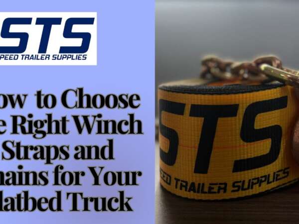 How to Choose the Right Winch Straps and Chains for Your Flatbed Truck