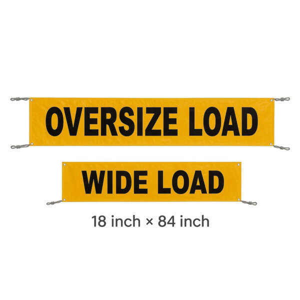 Oversize & Wide Load Banner 18" x 84"
