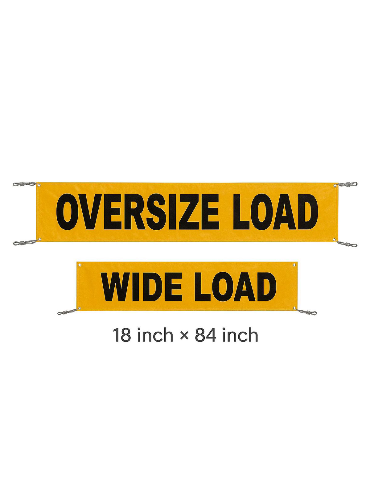 Oversize & Wide Load Banner 18" x 84"