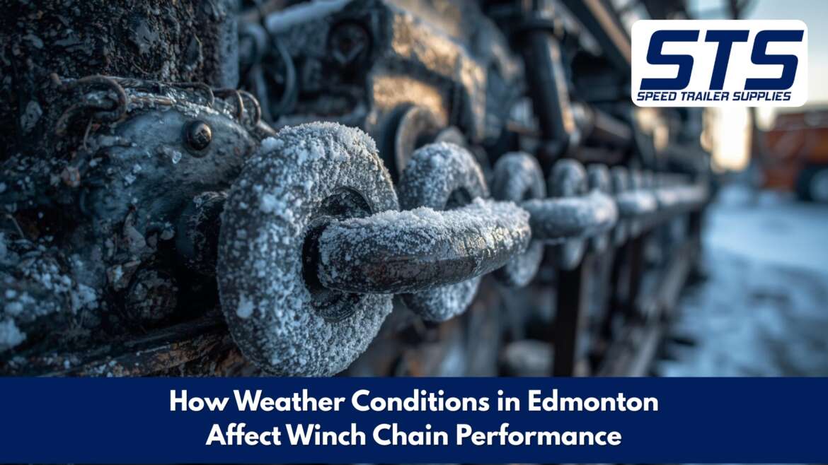 How Weather Conditions in Edmonton Affect Winch Chain Performance