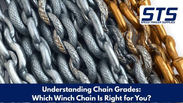 Understanding Chain Grades: Which Winch Chain Is Right for You?