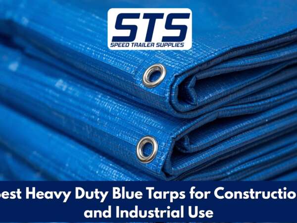 Best Heavy Duty Blue Tarps for Construction and Industrial Use